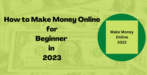 Make Money Online for Beginners