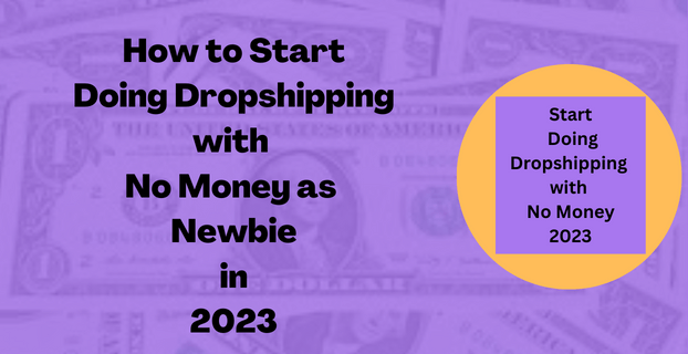 Start Doing Dropshipping with No Money