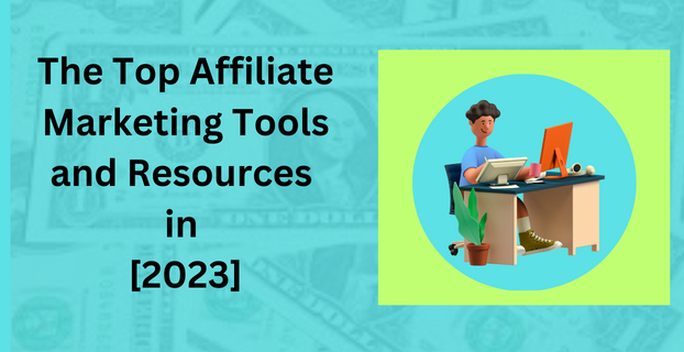 Top-Affiliate-Marketing-Tools-and-Resource
