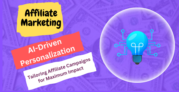 AI-Driven Personalization Tailoring Affiliate Campaigns for Maximum Impact