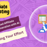 Automated Affiliate Content Generation with AI: Scaling Your Effort