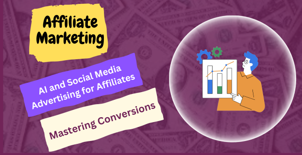 AI and Social Media Advertising for Affiliates: Mastering Conversions