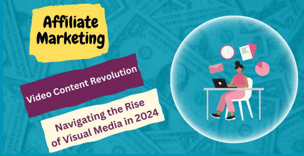 Video Content Revolution: Navigating the Rise of Visual Media in 2024