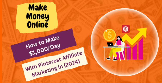 How to Make $1,000/Day with Pinterest Affiliate Marketing in (2024)