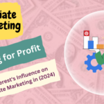 Pinning for Profit: Pinterest's Influence on Affiliate Marketing in (2024)