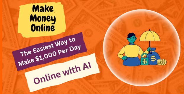 The Easiest Way to Make $1,000 Per Day Online with AI