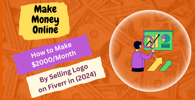 How to Make $2000/Month by Selling Logo on Fiverr in (2024)