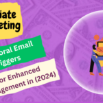 Behavioral Email Triggers for Enhanced Engagement in (2024)